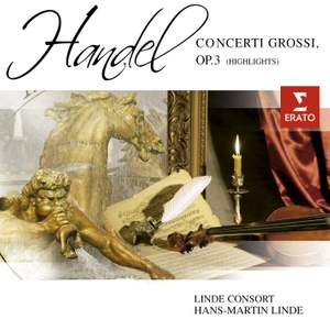 Handel: Concerti grossi Op. 3 Nos. 1-6, HWV312-317