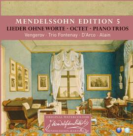 Mendelssohn Edition, Vol. 5 - Keyboard & Chamber Music