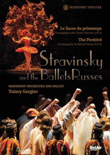 Stravinsky and the Ballets Russes