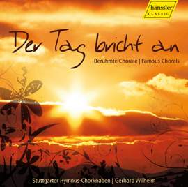 Der Tag bricht an - Famous Chorales