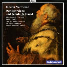 Mattheson: Der liebreiche und geduldige David