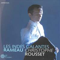 Rameau: Les Indes Galantes