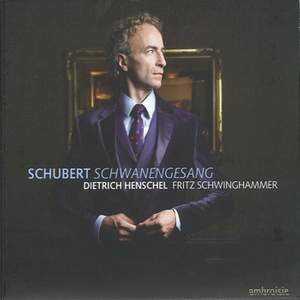Schubert - Schwanengesang & Lieder