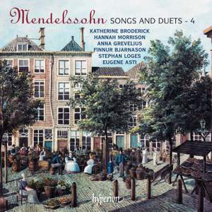 Mendelssohn - Songs & Duets Volume 4