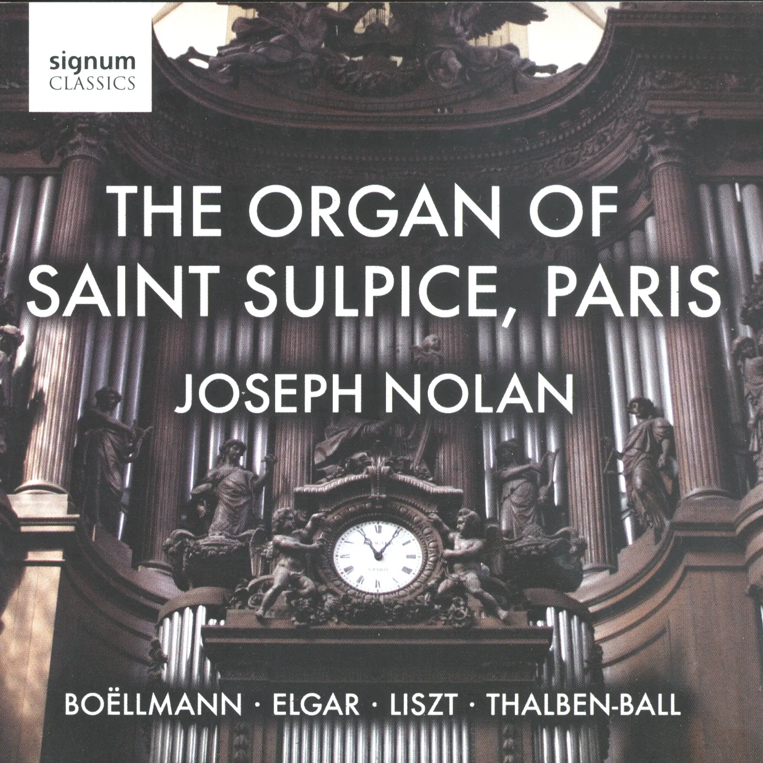 The Organ of Saint Sulpice, Paris - Signum: SIGCD167 - CD or The Organ of Saint Sulpice, Paris - Signum: SIGCD167 - CD or