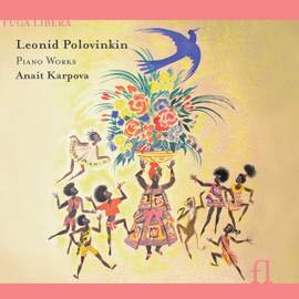 Polovinkin - Piano Works