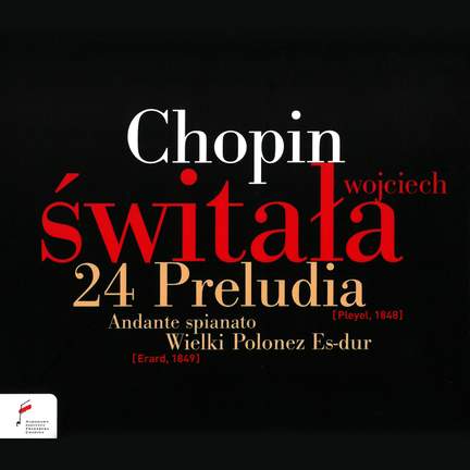 Chopin: 24 Preludes, Op. 28