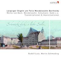 Mendelssohn and the organs in Leipzig