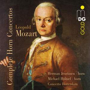 Leopold Mozart - Complete Horn Concertos