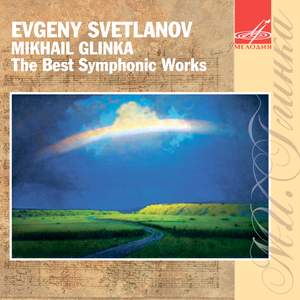Glinka - The Best Symphonic Works
