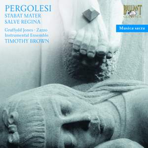 Pergolesi: Stabat Mater & Salve Regina in C minor