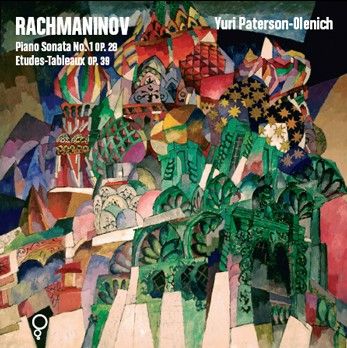 Rachmaninov: Piano Sonata No. 1