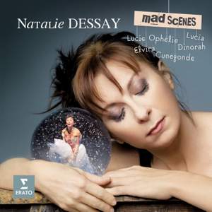 Natalie Dessay - Mad Scenes