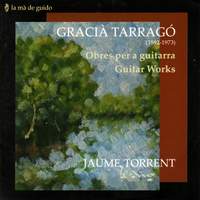Gracia Tarragó - Guitar Works