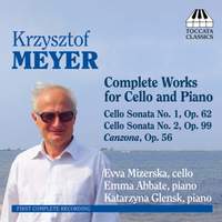 Krzysztof Meyer: Complete works for cello & piano