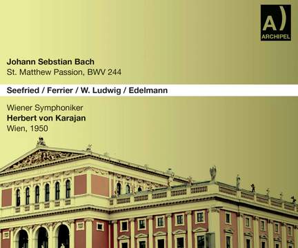 Bach, J S: St Matthew Passion, BWV244