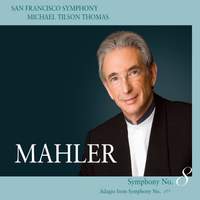 Mahler - Symphony No. 8 & Symphony No. 10 (Adagio)