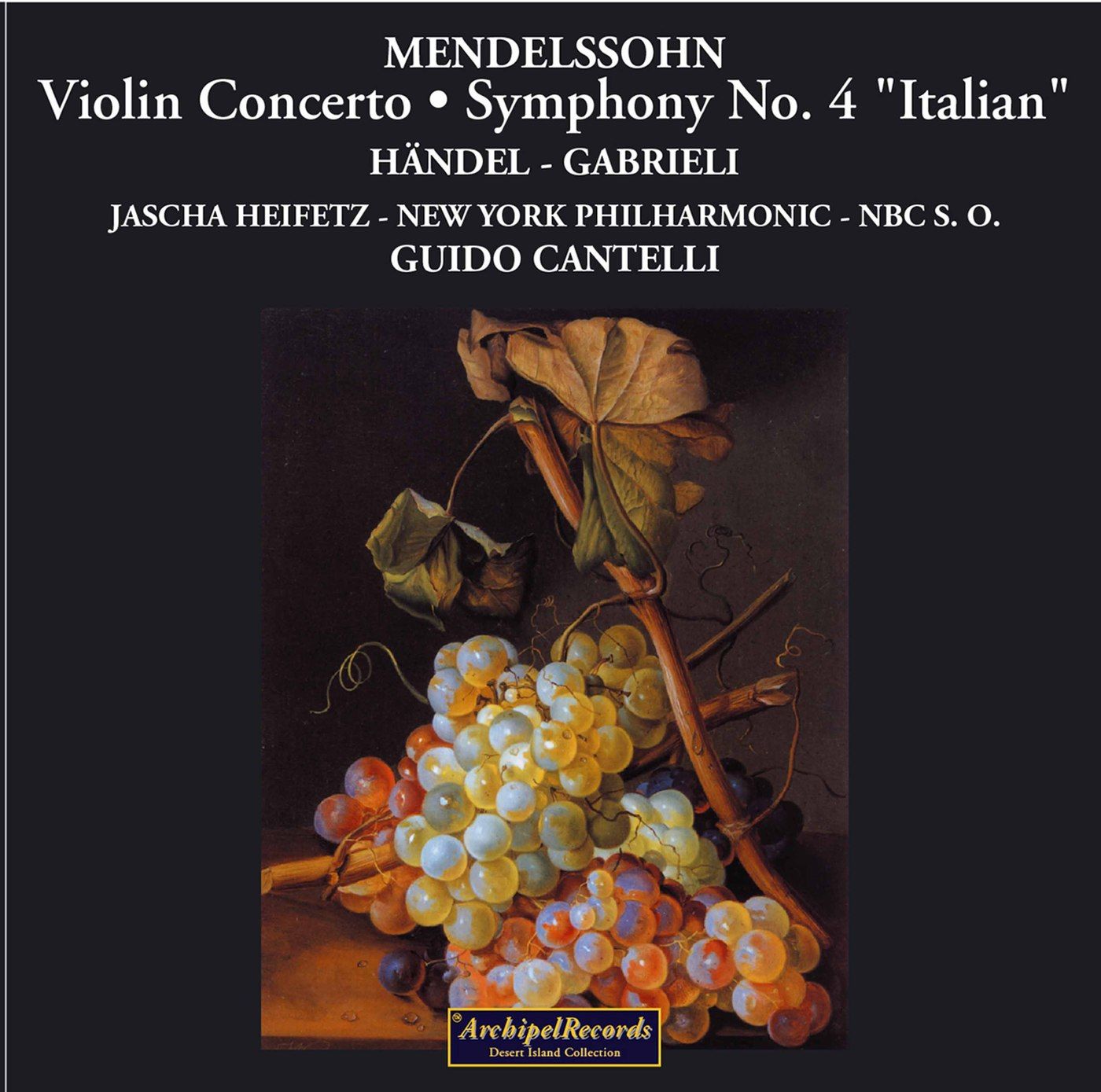 Mendelssohn - Symphony No. 4 & Violin Concerto - Archipel Records ...