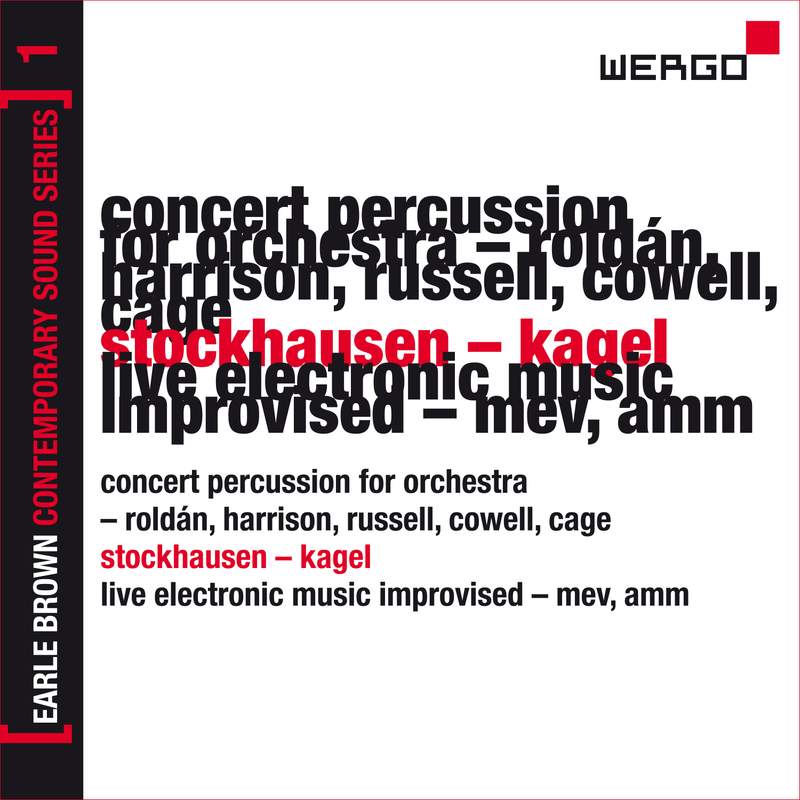 Earle Brown - A Life In Music Volume 3 - Wergo: WER69342 - 3