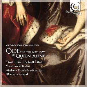 Handel - Ode for the Birthday of Queen Anne