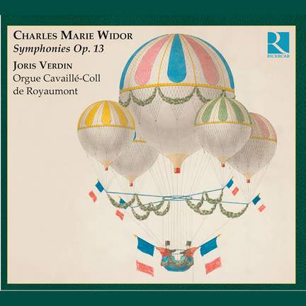 Widor - Symphonies, Op. 13
