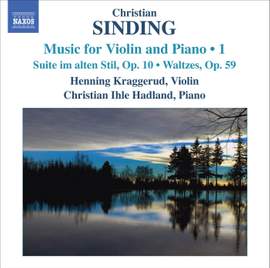 Sinding - Music for Violin and Piano Volume 1