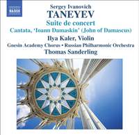 Taneyev - Suite de concert & Ioann Damaskin