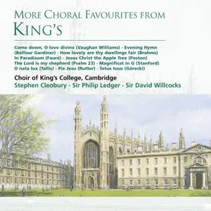 More Choral Favourites from King’s