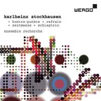 Stockhausen: Kontra-Punkte, Refrain, Zeitmasze & Schlagtrio