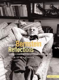 Leonard Bernstein - Reflections