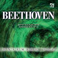 Beethoven - Septet & Serenade