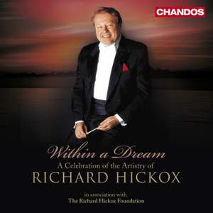 Within a Dream - A Celebration of Richard Hickox