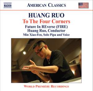 Huang Ruo - To the Four Corners