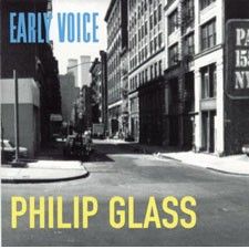 Glass - Early Voice