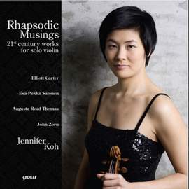 Rhapsodic Musings: 21st Century Works for Solo Violin
