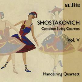 Shostakovich: Complete String Quartets Volume 5