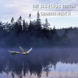 The Sibelius Edition Volume 9 - Chamber Music II