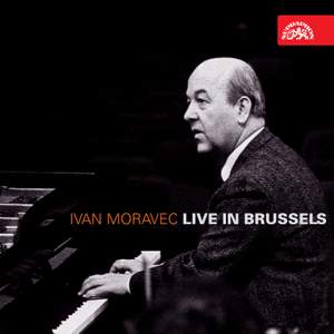Ivan Moravec - Live in Brussels