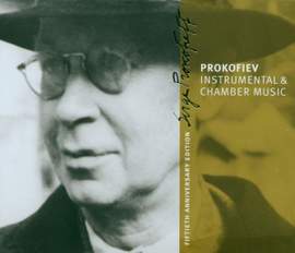 Prokofiev: Instrumental & Chamber Music
