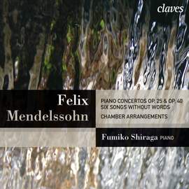 Mendelssohn - Piano Concertos Nos. 1 & 2