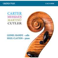 Lionel Handy plays Carter, Messiaen, Martinu & Cutler