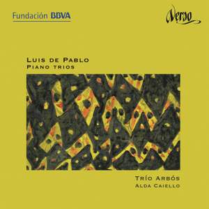 Luis de Pablo: Piano Trios