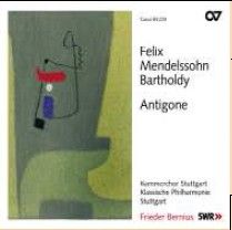 Mendelssohn: Antigone - incidental music, Op. 55
