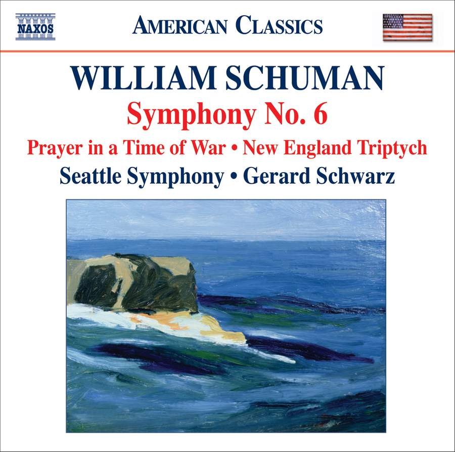 William Schuman - Symphony No. 6 - Naxos: 8559625 - CD or download