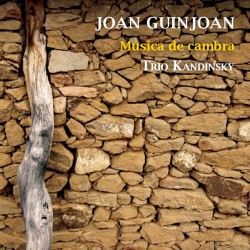 Guinjoan - Música de cambra