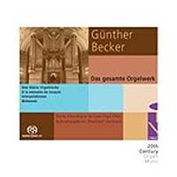Günther Becker - The Complete Organ Works