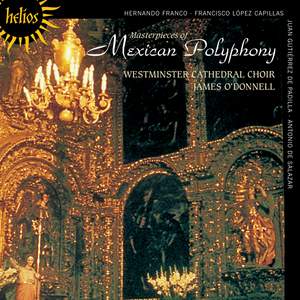 Masterpieces of Mexican Polyphony