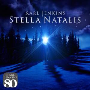 Karl Jenkins - Stella Natalis