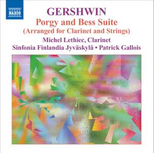 Gershwin: Music for Clarinet and Strings
