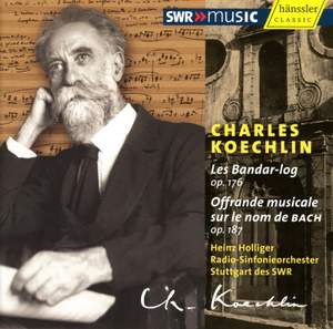 Koechlin - Les Bandar-log & Offrande musicale